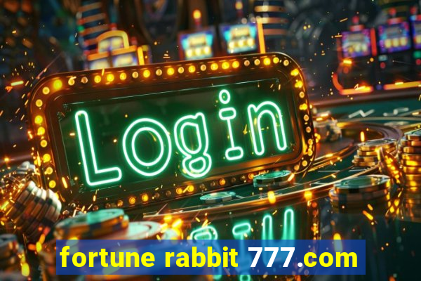 fortune rabbit 777.com